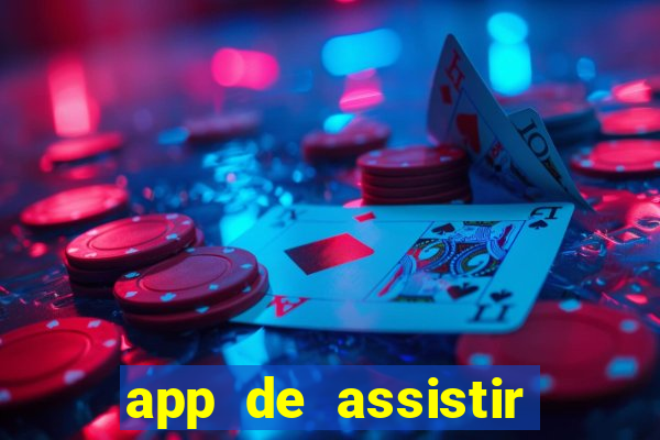 app de assistir jogo ao vivo gratis